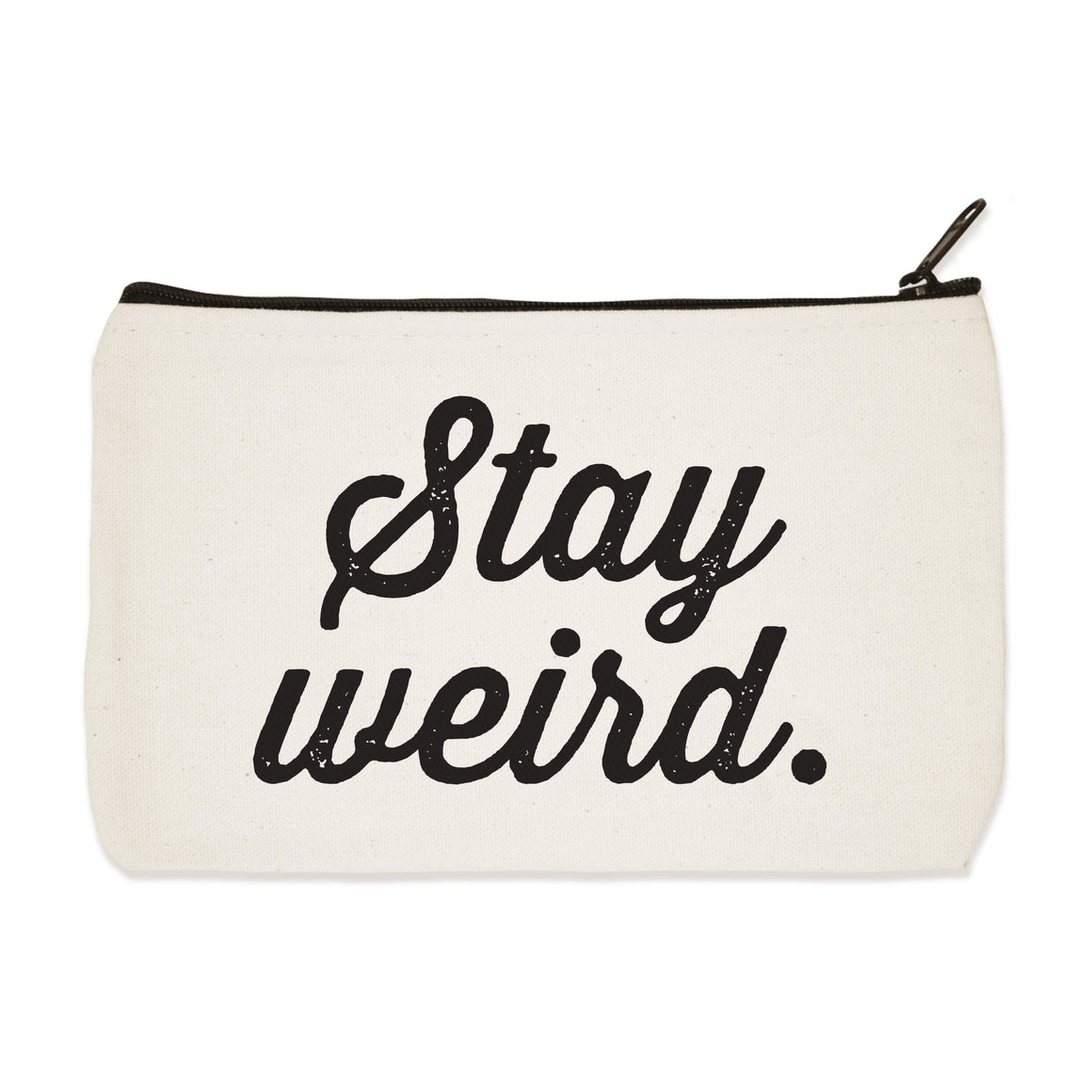 stay weird | zip pouch