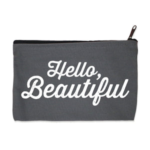 hello beautiful | zip pouch gray