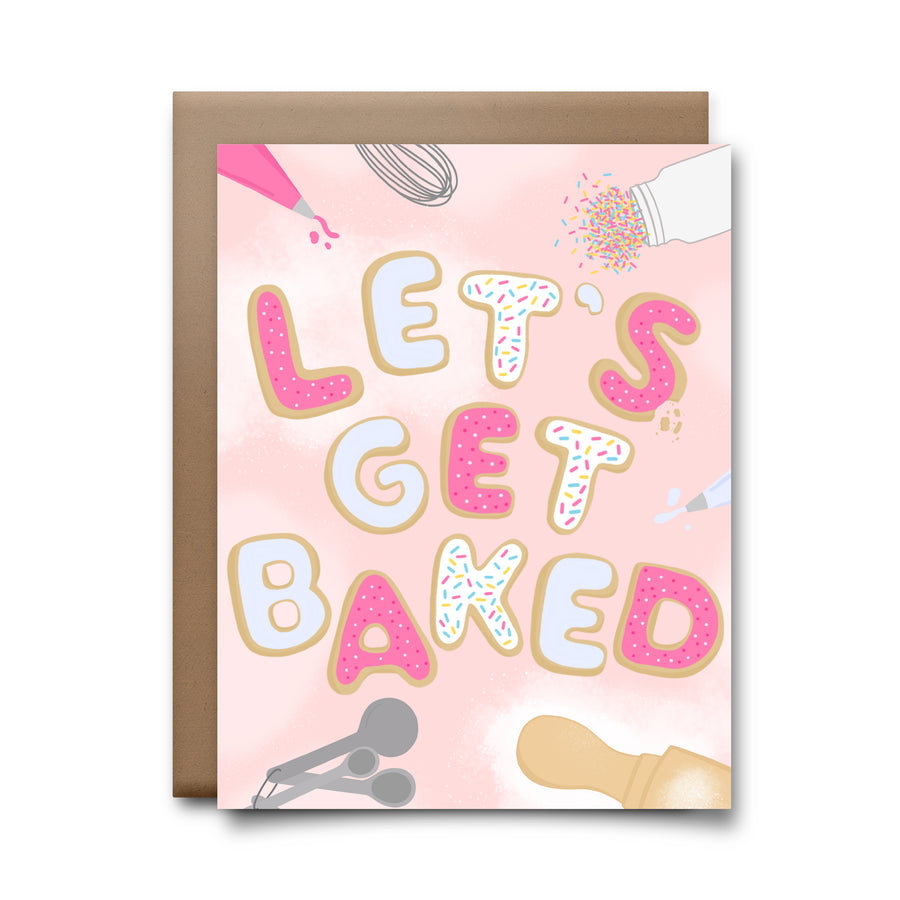 get baked | greeting card