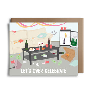 lets over celebrate | greeting card