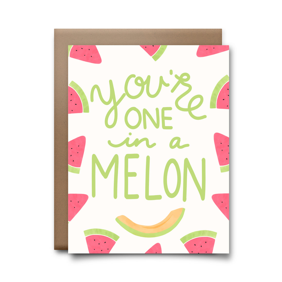 one in a melon | greeting card
