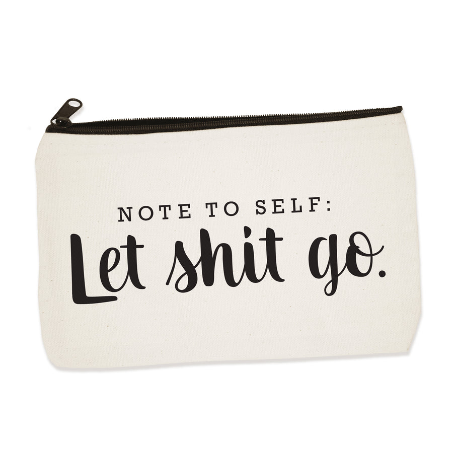 nts: let shit go | zip pouch