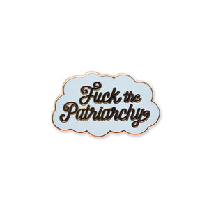 fuck the patriarchy | enamel pin