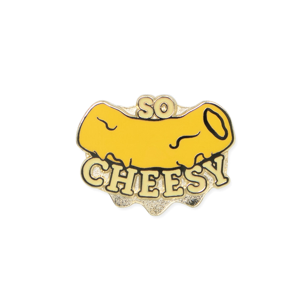 so cheesy | enamel pin