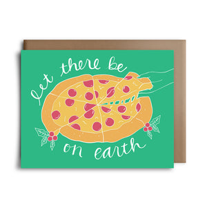 pizza on earth | greeting card