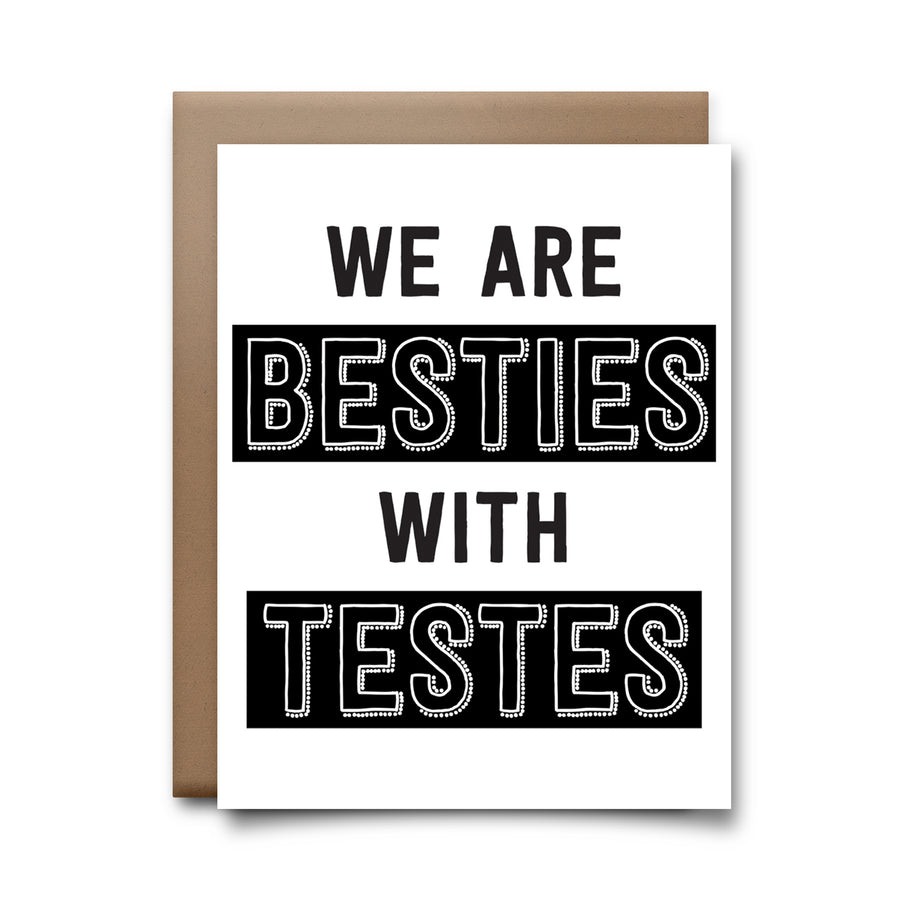 besties with testes | greeting card